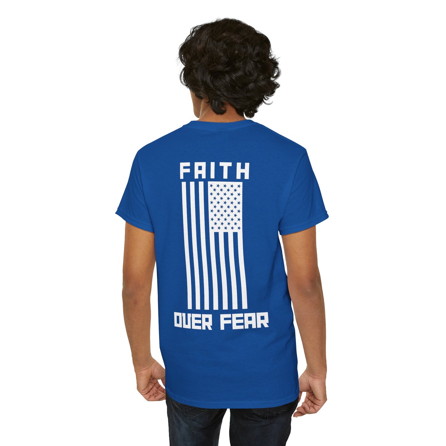 Faith Over Fear T-Shirt Unisex Heavy Cotton