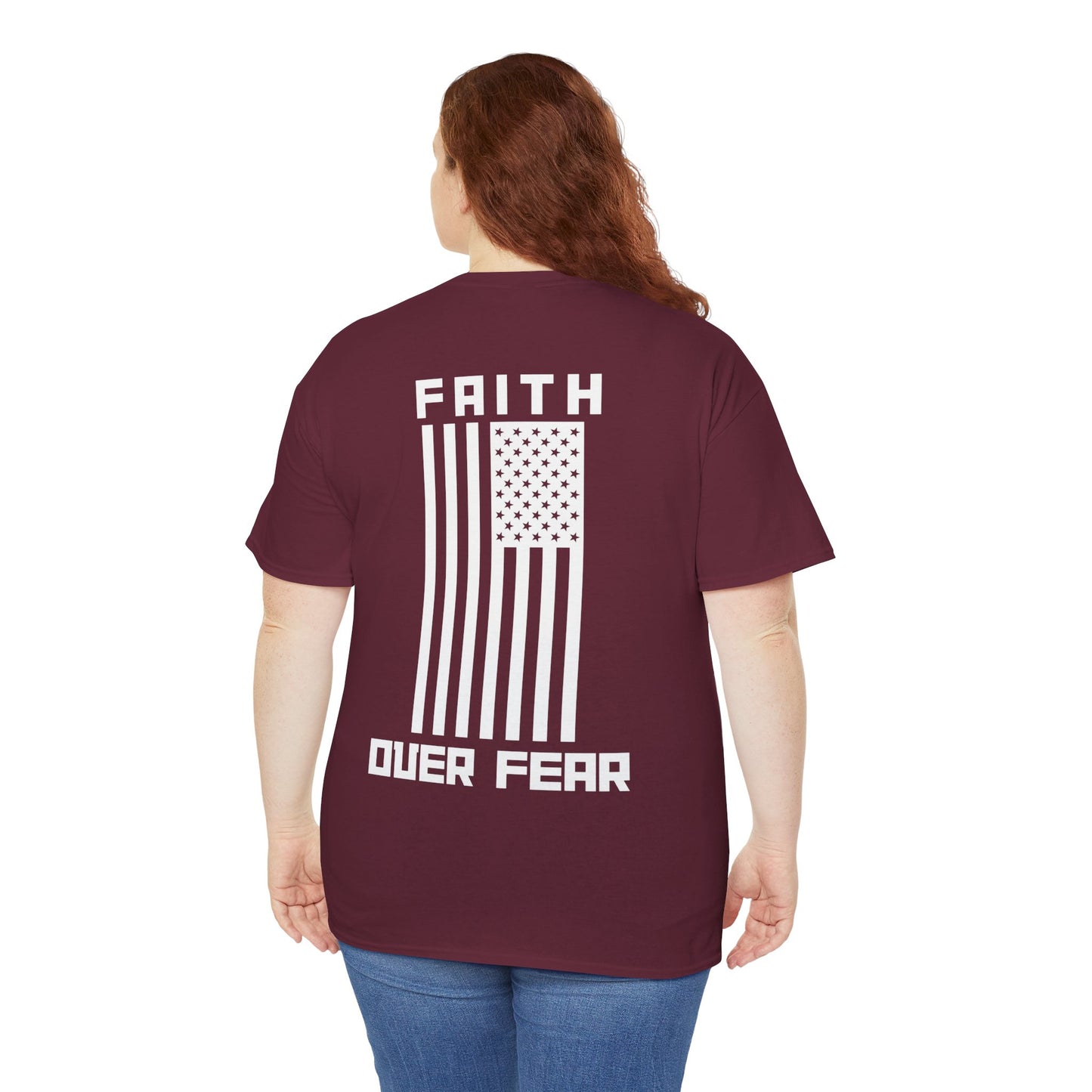 Faith Over Fear T-Shirt Unisex Heavy Cotton