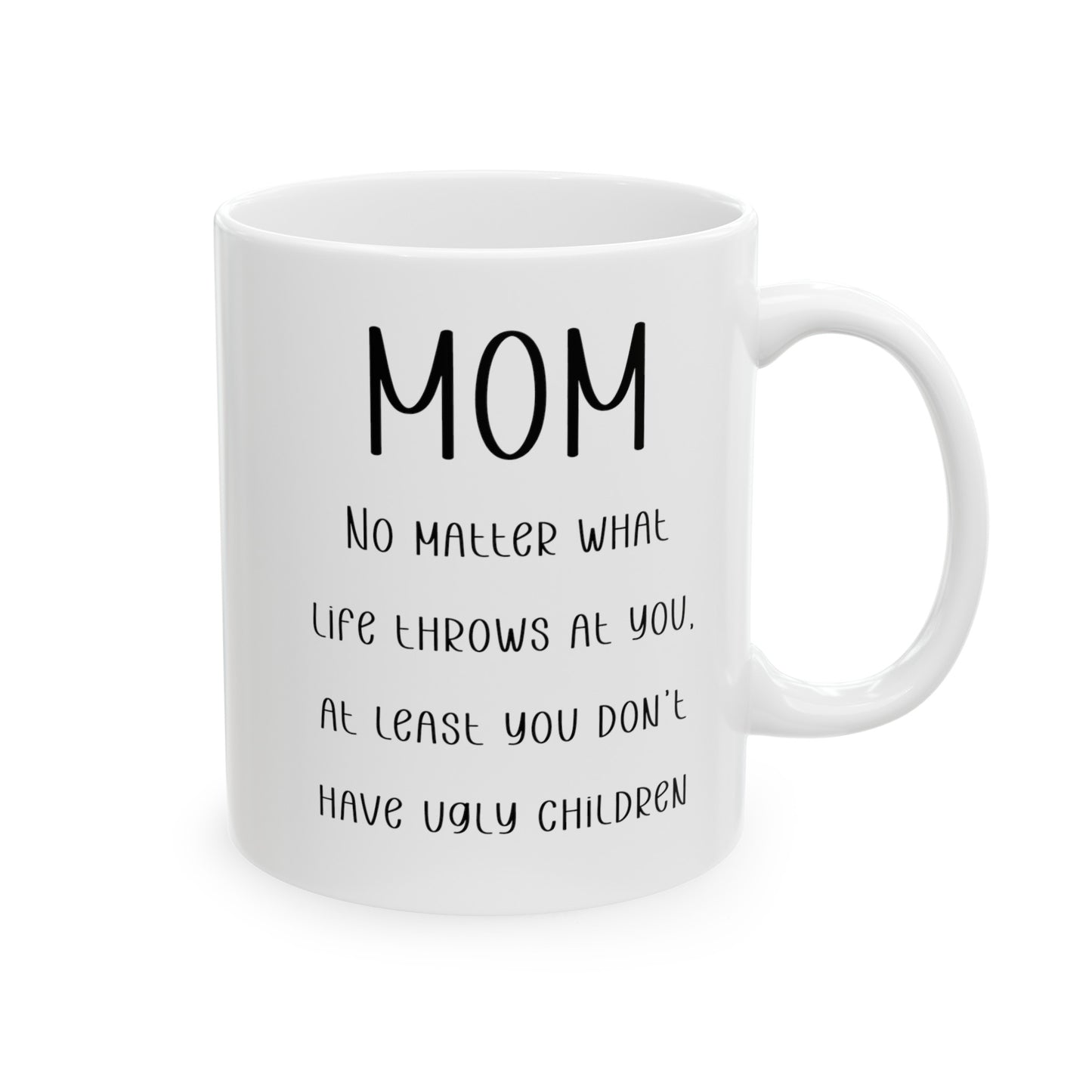 To My Mom | Ceramic Mug, (11oz, 15oz)