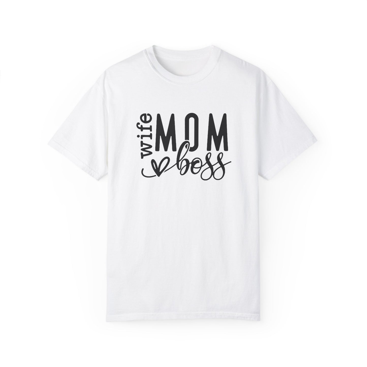 To My Mom | Unisex Garment-Dyed T-shirt