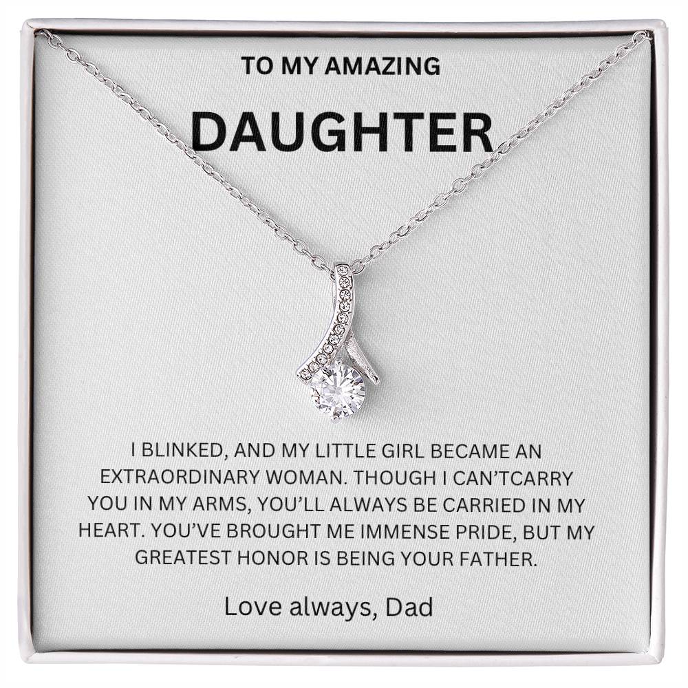 DO YOU HAVE A AMAZING DAUGHTER ? Buy This So She Will Know JUST How Much You LOVE HER !