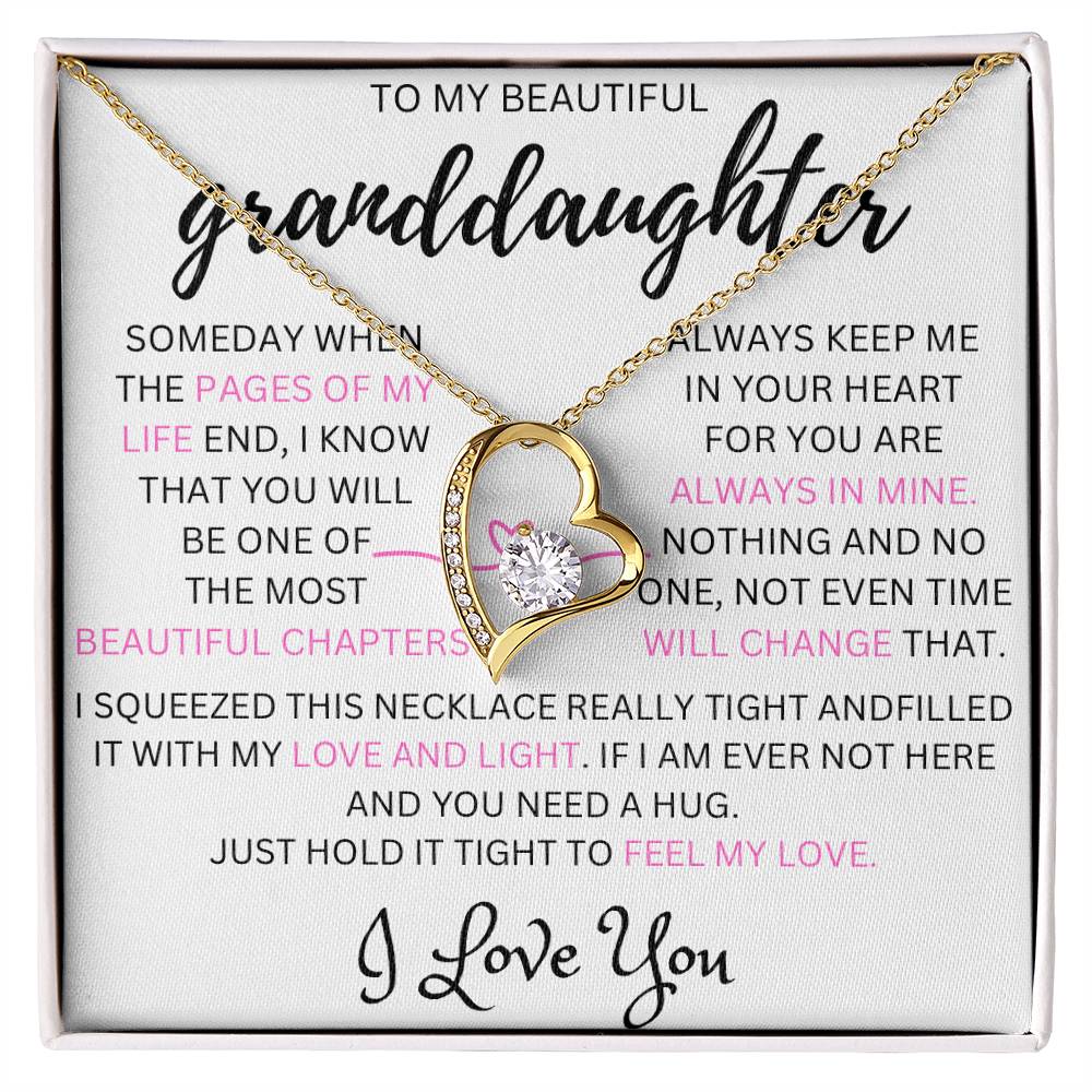 This is a gift that your granddaughter will never forget with a message that will make her cry !