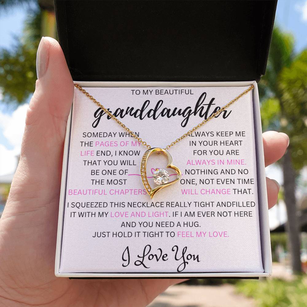 This is a gift that your granddaughter will never forget with a message that will make her cry !