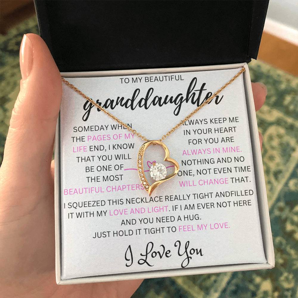 This is a gift that your granddaughter will never forget with a message that will make her cry !